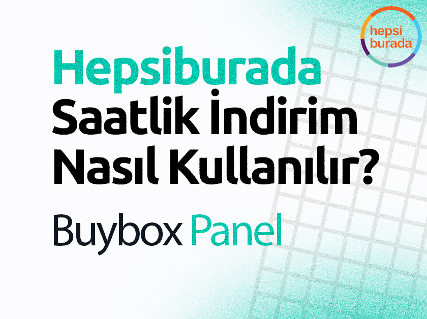 Hepsiburada Saatlik İndirim Nasıl Kullanılır?